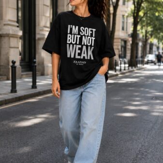 ZOLAZENDY - I'M SOFT BUT NOT WEAK Oversized T-Shirt