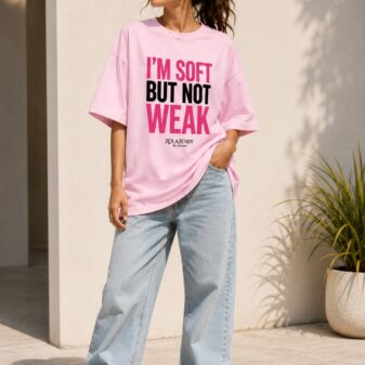 Zolazendy " I'm soft but not Weak" Oversize T-Shirt - Image 2