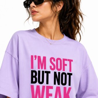 Zolazendy " I'm soft but not Weak" Oversize T-Shirt